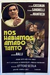 "NOS HABIAMOS AMADO TANTO" MOVIE POSTER - "C'ERAVAMO TANTO AMATI" MOVIE ...