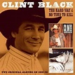 The hard way and no time to kill - Clint Black - CD album - Achat ...