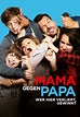 Mama gegen Papa — Wer hier verliert, gewinnt - Movies on Google Play