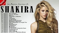 Shakira Álbum Completo 2022 - Grandes exitos de shakira 2022 - YouTube