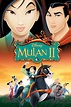 Mulan II | Disney Wiki | Fandom