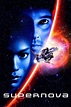 Supernova (2000) - Cast & Crew — The Movie Database (TMDb)