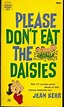 Please Don't Eat the Daisies by Jean Kerr