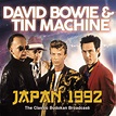 Japan 1992 - David Bowie & Tin Machine: Amazon.de: Musik