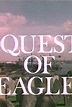 Quest of Eagles (TV Series 1979) - IMDb