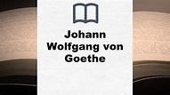 Johann Wolfgang von Goethe - Todos los libros del autor (Lista Completa)