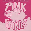 Mandies And Mescaline Round At Uncle, Pink Fairies | CD (album ...