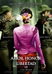 Amor, honor y libertad (2011) - Título original: Dans la lumière (The Lady), por William Venegas