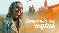 Rompiendo las reglas | Películas Completas en Español Latino - YouTube