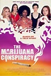 Película: The Marijuana Conspiracy (2020) | abandomoviez.net