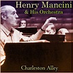 Charleston Alley | Henry Mancini & His Orchestra – Download and listen ...