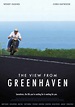 Watch The View From Greenhaven (2008) - Free Movies | Tubi