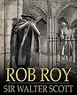 Amazon.com: Rob Roy eBook: Sir Walter Scott: Kindle Store