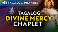 Tagalog Divine Mercy Chaplet • Rosaryo ng Dakilang Awa ng Diyos • Banal ...