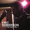 Eric Roberson - The Vault, Vol.1 | Releases | Discogs
