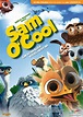 Sam O'Cool - Ein schräger Vogel hebt ab - Film 2014 - FILMSTARTS.de