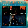 Walter Jackson Feeling Good Records, LPs, Vinyl and CDs - MusicStack