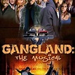 Gangland: The Musical - Rotten Tomatoes