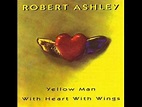 Robert Ashley – Yellow Man With Heart With Wings (2022, CD) - Discogs