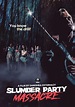 Slumber Party Massacre (2021) | Movie and TV Wiki | Fandom