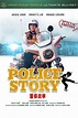 Police Story (1985) - Posters — The Movie Database (TMDb)