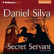 The Secret Servant Audiobook, written by Daniel Silva | Downpour.com