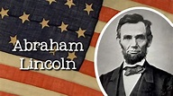 Biografía de Abraham Lincoln (Resumida)