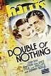 Double or Nothing - 18 de Janeiro de 1936 | Filmow