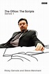 The Office: The Scripts by Ricky Gervais