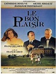 Le bon plaisir | Francis Girod | 1984. Catherine Deneuve, Claude, Roman ...