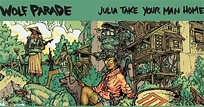 Wolf Parade Releases New Song, "Julia Take Your Man Home" [Listen]