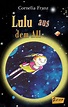 Lulu aus dem All - Cornelia Franz - Buch kaufen | Ex Libris