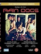 Raindogs (2004)