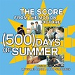 (500) Days of Summer: Score 2009 Soundtrack — TheOST.com all movie ...