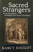 Sacred Strangers: what the Bible's outsiders can teach Christians ...