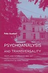 Psychoanalysis and Transversality — Semiotext(e)