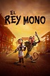 Ver El Rey Mono (2023) Online - CUEVANA 3