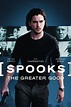 Spooks: The Greater Good (2015) - Posters — The Movie Database (TMDB)