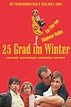 ‎25 Degrees in Winter (2004) directed by Stéphane Vuillet • Reviews ...