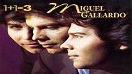 Miguel Gallardo - 1 + 1 = 3 (Album Completo) - YouTube