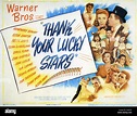 THANK YOUR LUCKY STARS Poster for 1943 Warner Bros film with Errol ...