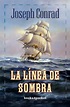 Gozar de la lectura: La línea de sombra de Joseph Conrad