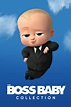 The Boss Baby Collection - Posters — The Movie Database (TMDB)