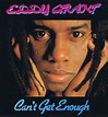 Eddie Grant – Can’t Get Enough – ICELP 5002 - LP Vinyl Record • Wax ...