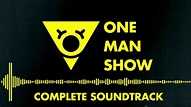 ONE MAN SHOW [Complete Intro Soundtrack] - YouTube