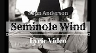 John Anderson - Seminole Wind (Lyric Video) - YouTube
