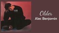 Alec Benjamin - Older // 1 hour // 60 mniute sounds - YouTube
