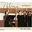 Immortality by Celine Dion Featuring The Bee Gees, CDS with pycvinyl ...