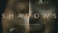 Shadows (Film 2020): trama, cast, foto, news - Movieplayer.it