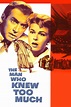 Movie Review: The Man Who Knew Too Much (1956) | by Patrick J Mullen ...